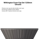Withington Cover Cap Set 1230mm - Chrome