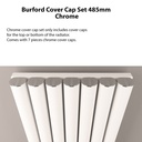 Burford Cover Cap Set 485mm - Chrome