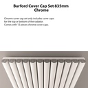 Burford Cover Cap Set 835mm - Chrome
