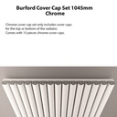 Burford Cover Cap Set 1045mm - Chrome